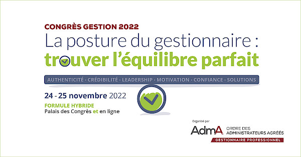 La posture du gestionnaire : trouver l'&eacute;quilibre parfait